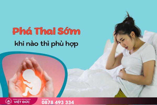 phá thai sớm 6 Phá thai sớm khi nào thì phù hợp?